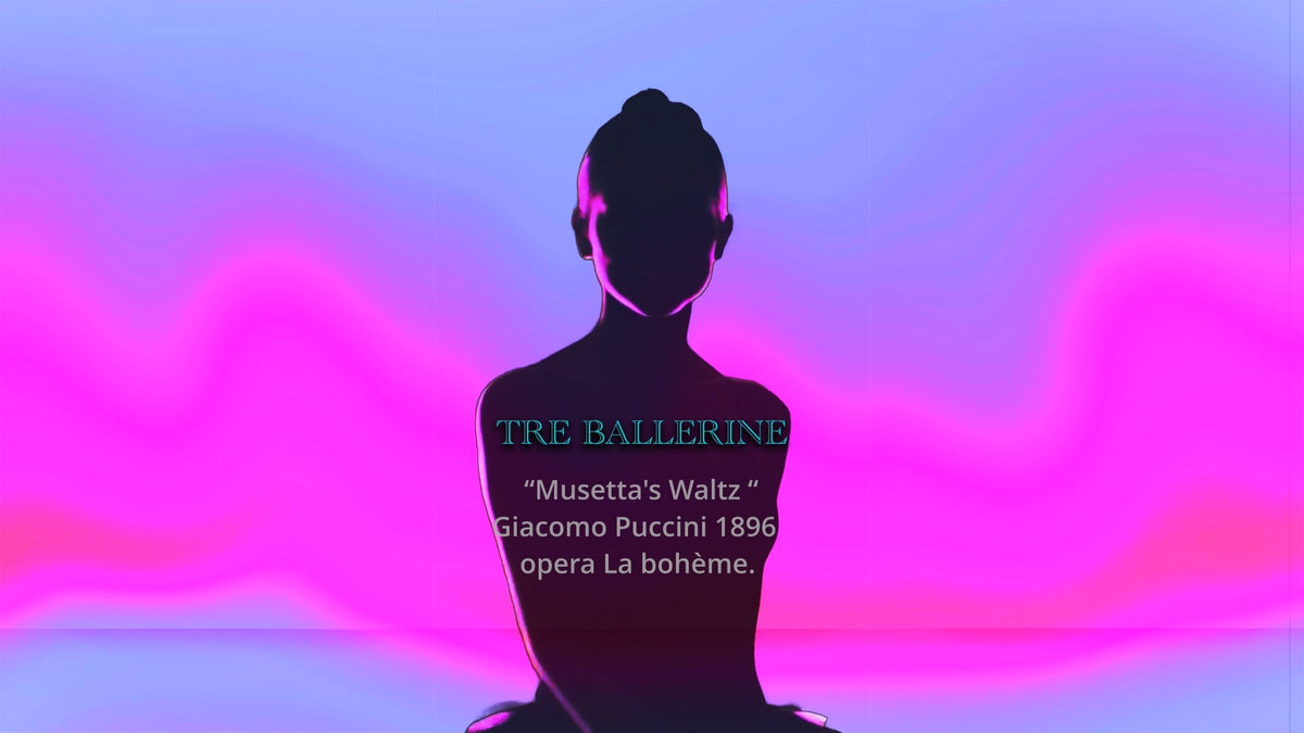 Tre Ballerine ( Short Videos )